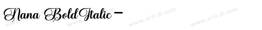 Nana BoldItalic字体转换